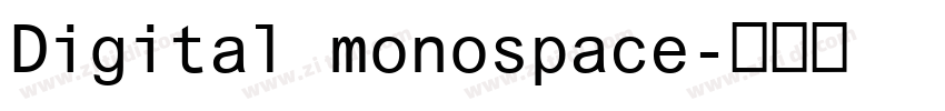 Digital monospace字体转换
